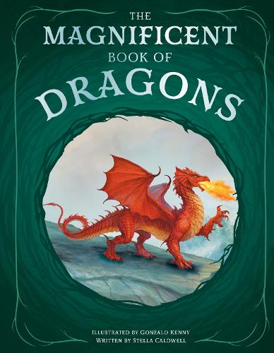 The Magnificent Book of Dragons - The Magnificent Book of 2 (Hardback)
