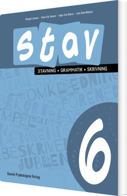 Stav 6 - Stavning, Grammatik, Skrivning 6. Klasse - Poul Erik Jensen - Bog
