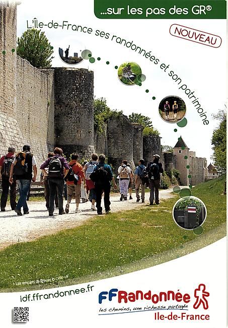 FFRP - L ILE DE FRANCE SUR LES PAS DES GR