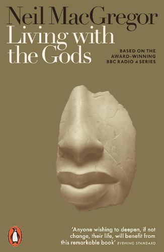 Living with the Gods: On Beliefs and Peoples (Paperback)