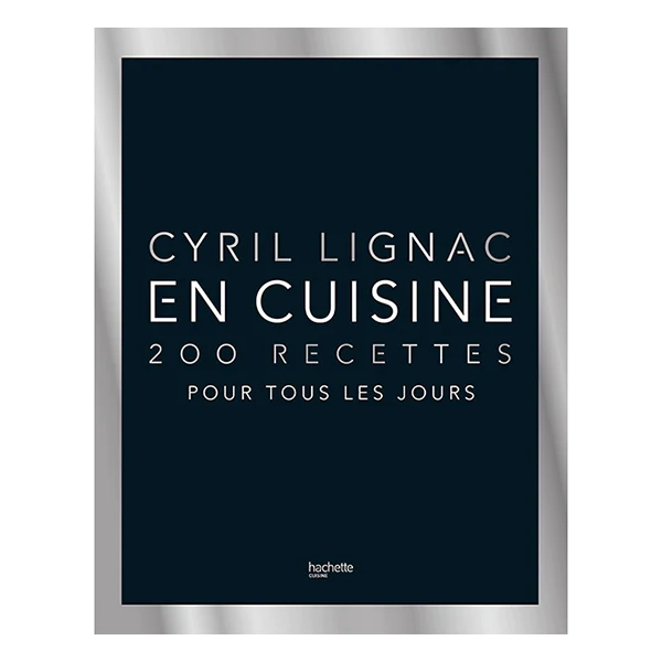 Livre En cuisine 200 recettes pour tous les jours Hachette pratique