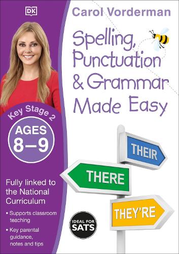Spelling, Punctuation & Grammar Made Easy, Ages 8-9 (Key Stage 2): Supports the National Curriculum, English Exercise Book - Made Easy Workbooks (Paperback)