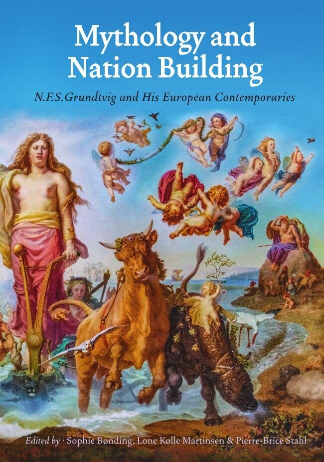 Mythology And Nation Building - Lone Kølle Martinsen - English Book