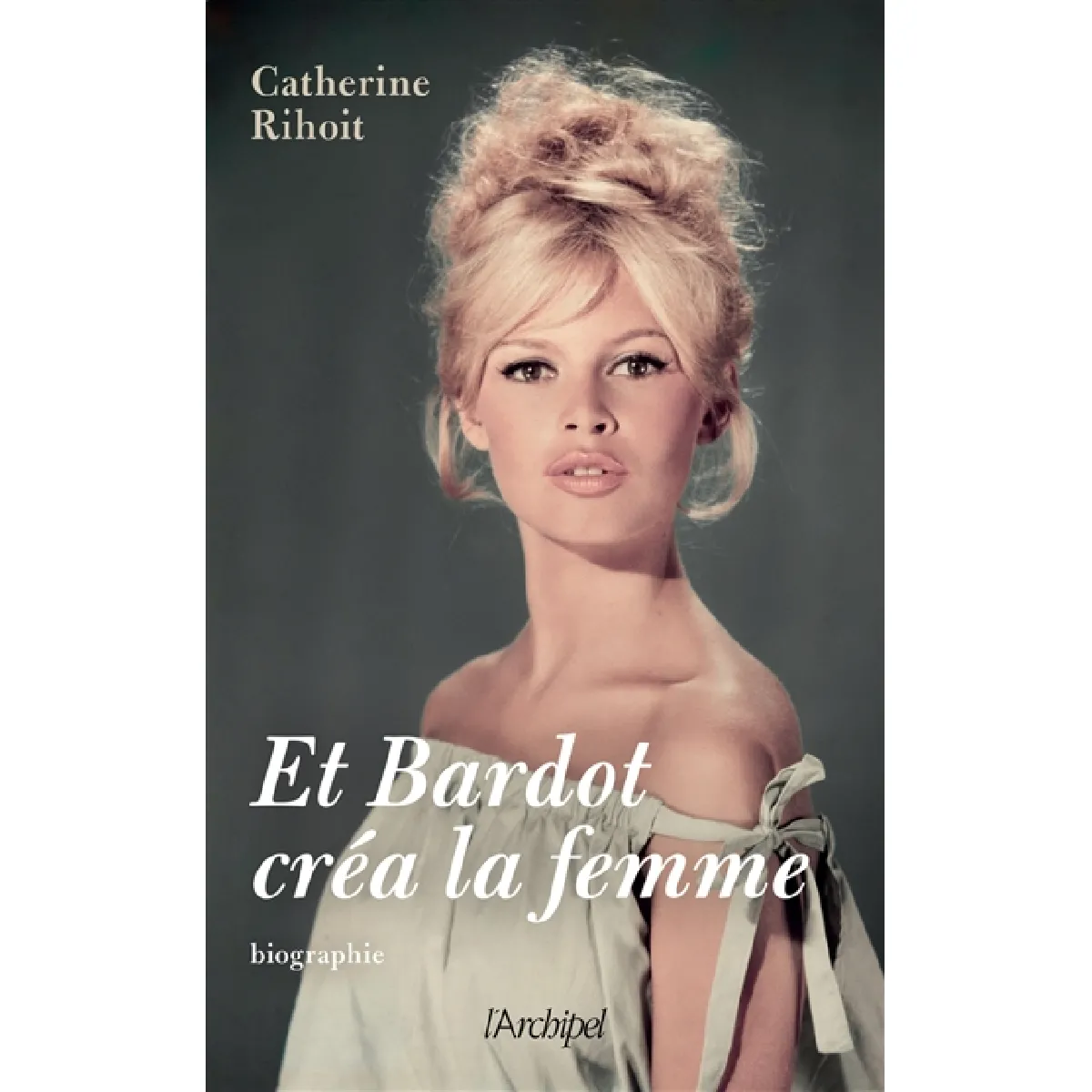 Et Bardot créa la femme · Occasion