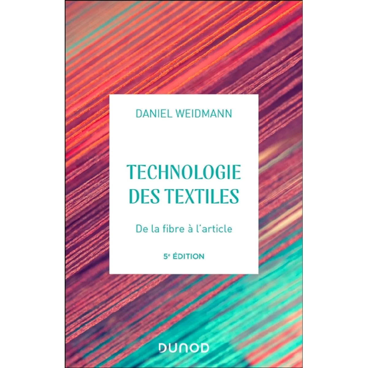 Technologie des textiles : de la fibre à l'article