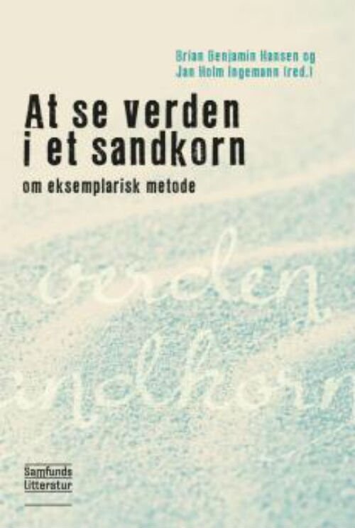 At Se Verden I Et Sandkorn - Jan Holm Ingemann - Bog