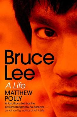 Bruce Lee: A Life (Paperback)