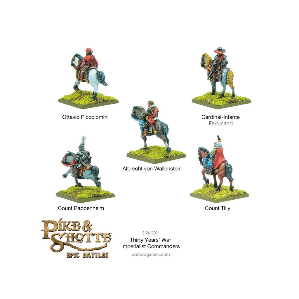 Pike & Shotte Epic Battles - Thirty Years War Imperialist Commanders