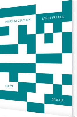 Langt Fra Gud - Nikolaj Zeuthen - Bog