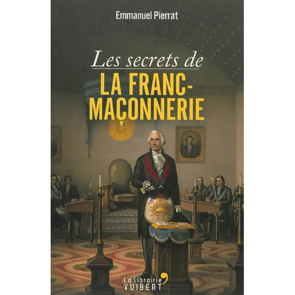 Les secrets de la franc-maçonnerie · Occasion