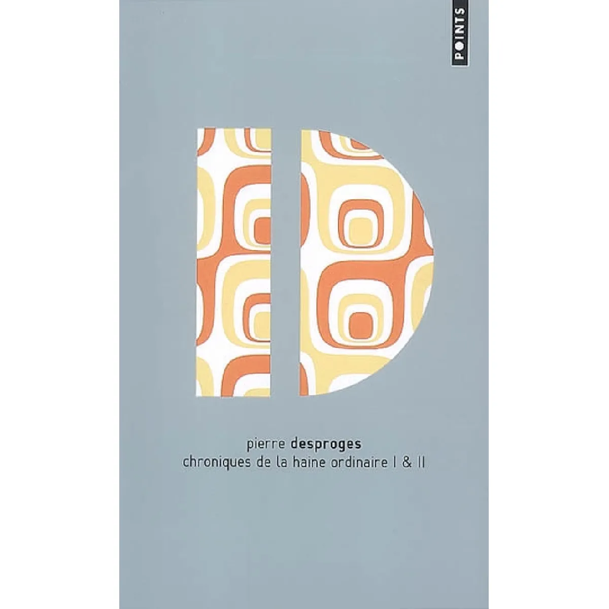 Chroniques de la haine ordinaire I et II · Occasion