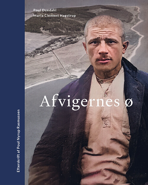 Afvigernes Ø - Poul Duedahl - Bog