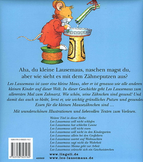Lingoli / Leo Lausemaus will sich nicht die Zähne putzen