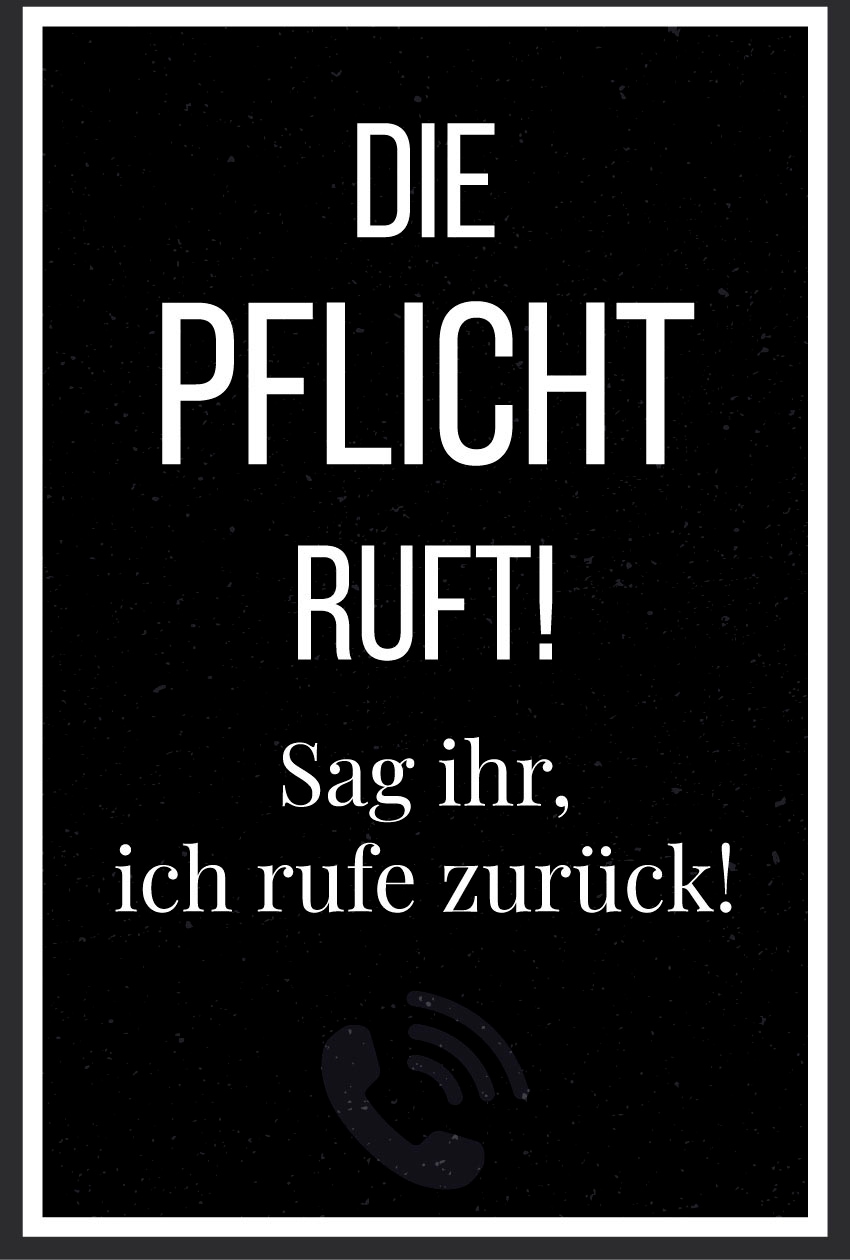 queence Metallbild »Pflicht ruft« Schriftzug | Schriftzüge | Schwarz-Weiss 1 Stk. tlg. Stahlschilder