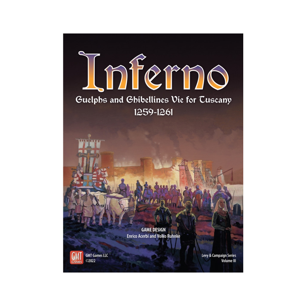 Inferno : Guelphs and Ghibellines Vie for Tuscany, 1259-1261
