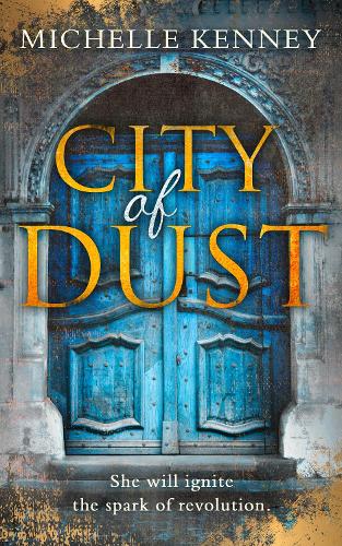 City of Dust - The Book of Fire series Book 2 (Paperback)