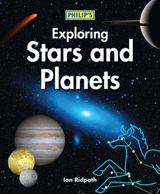 Philip's Exploring Stars and Planets (Hardback)