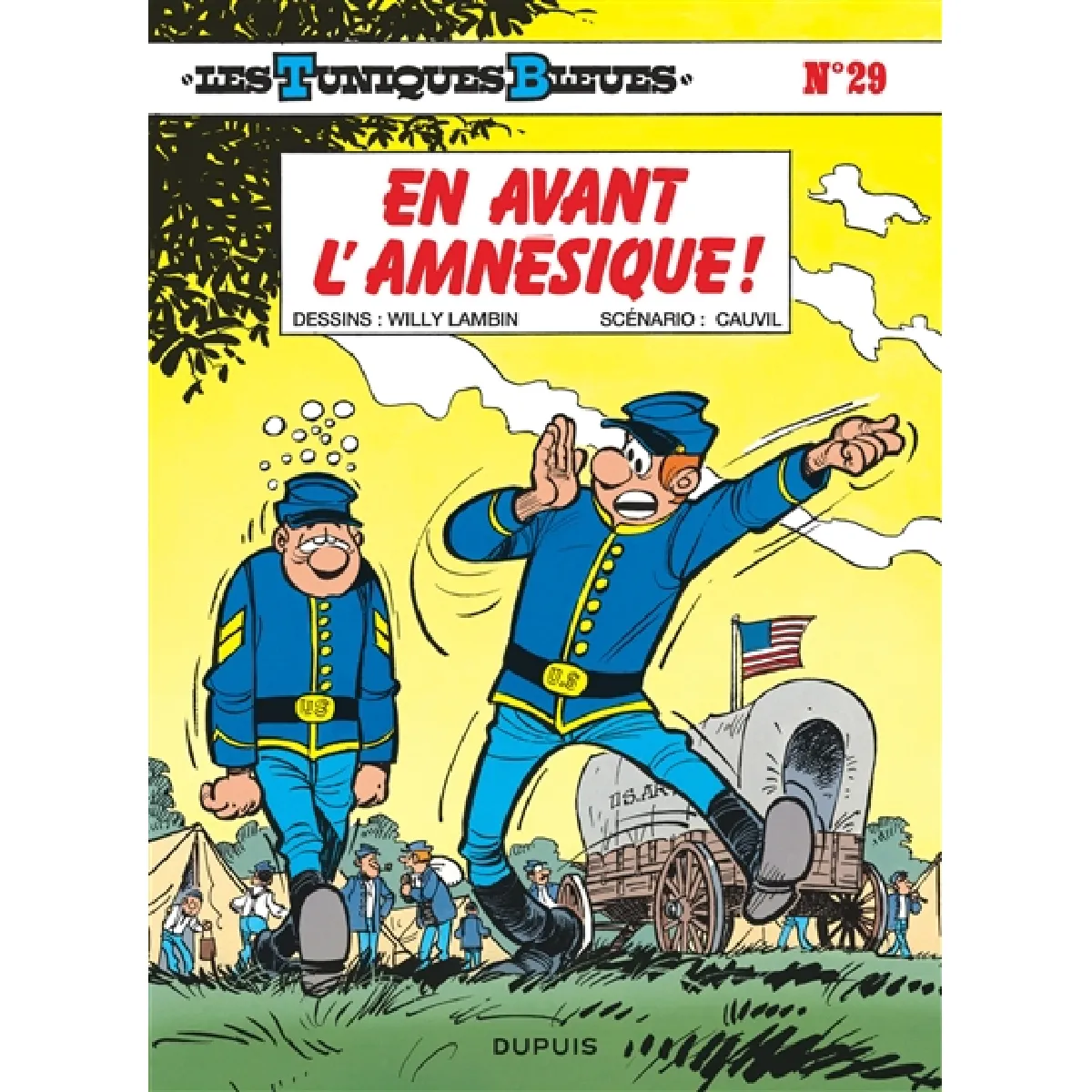 Les Tuniques bleues. Vol. 29. En avant l'amnésique ! · Occasion