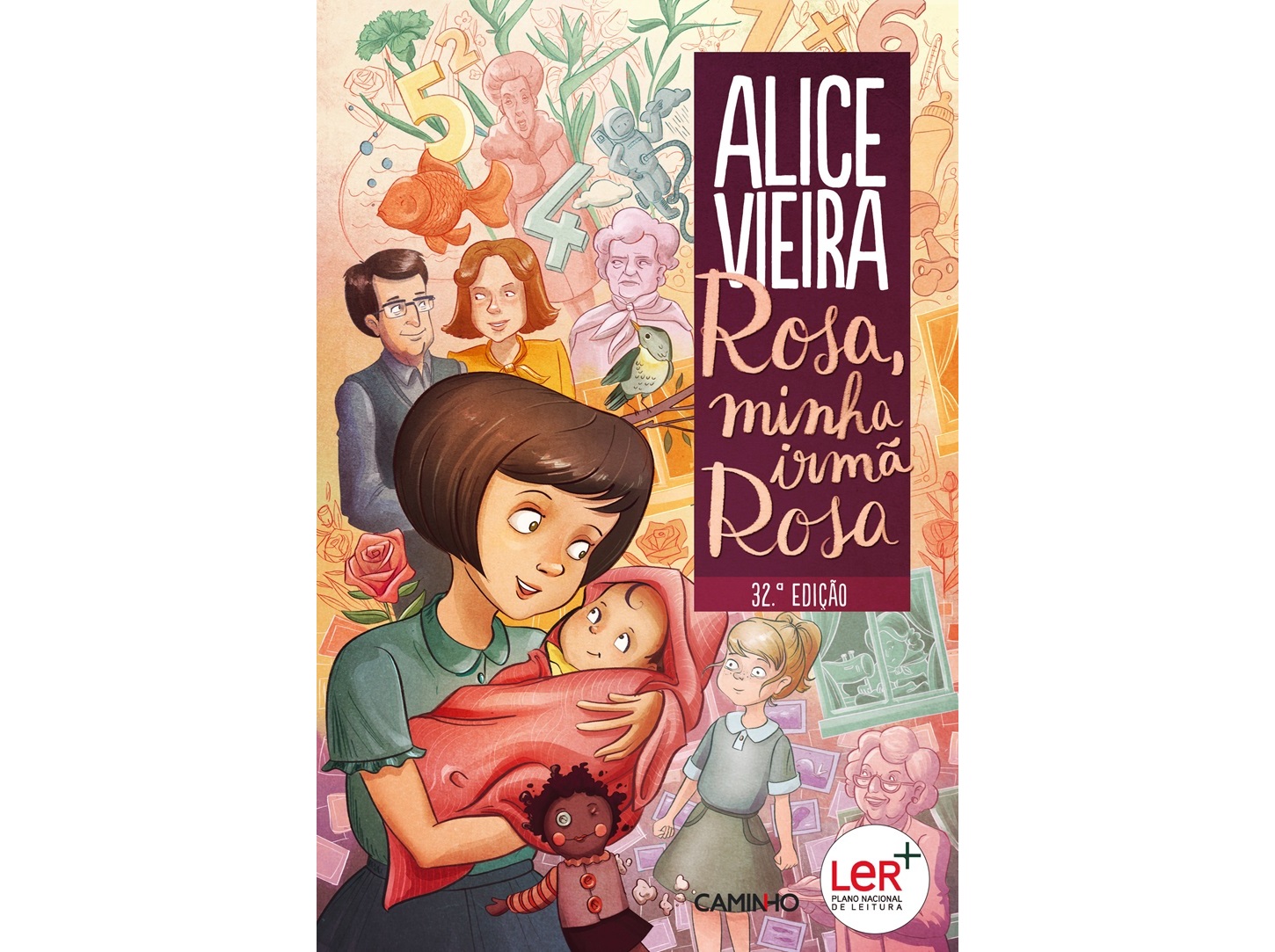 LIVRO ROSA MINHA IRMÃ ROSA DE ALICE VIEIRA
