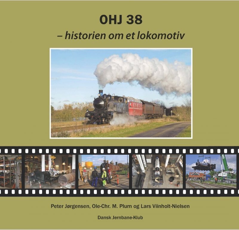 Ohj 38 -Historien Om Et Lokomotiv - Ole-Chr. M. Plum - Bog