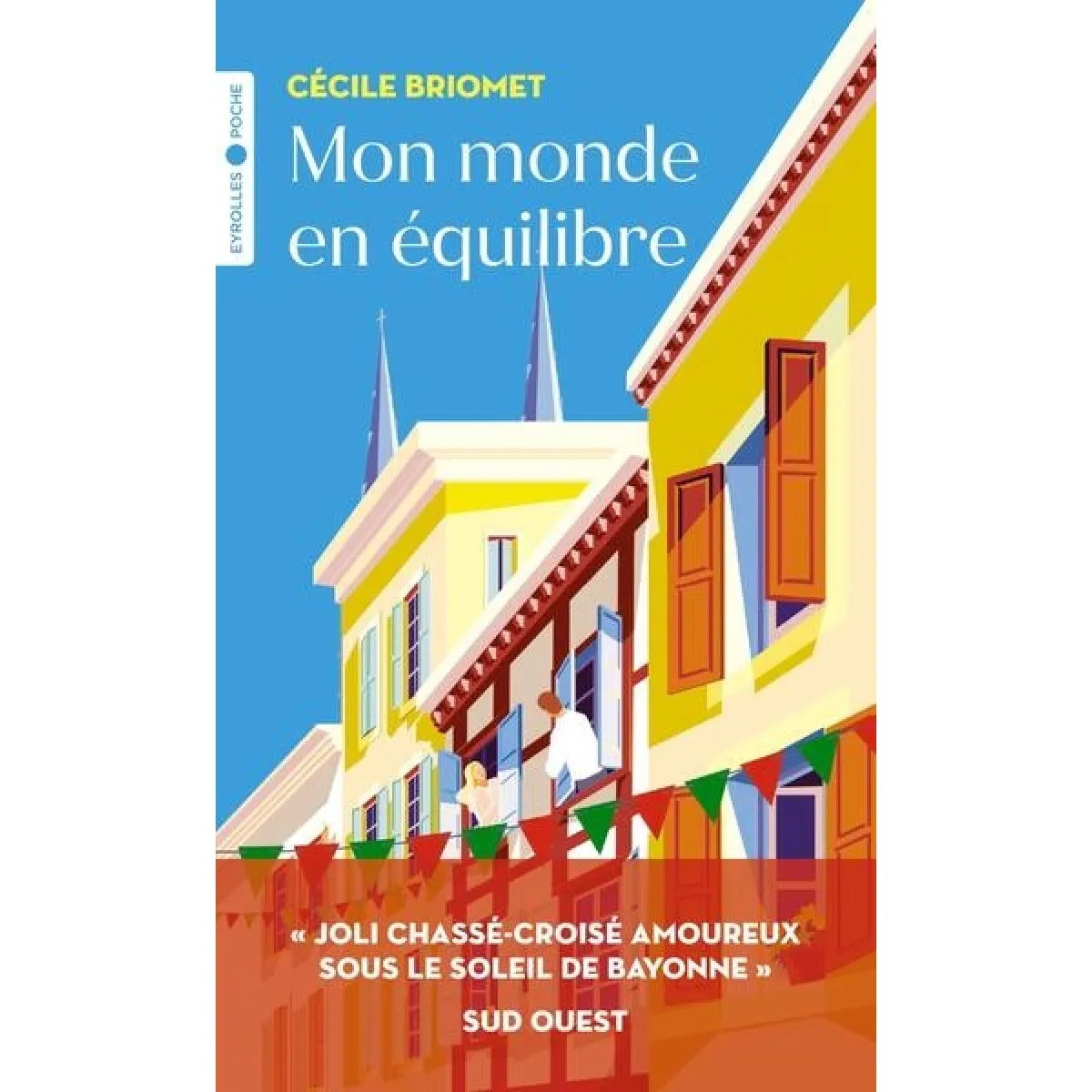 Mon monde en équilibre · Occasion