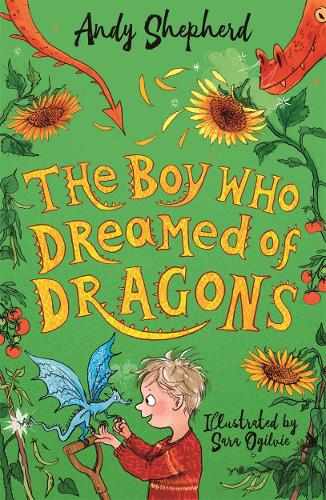 The Boy Who Dreamed of Dragons (The Boy Who Grew Dragons 4) - The Boy Who Grew Dragons (Paperback)