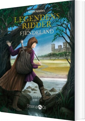 Legendens Ridder - Fjendeland - Jeanette Sigtenborg Rasmussen - Bog