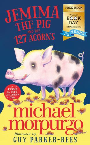 Jemima the Pig and the 127 Acorns: World Book Day 2022 (Paperback)
