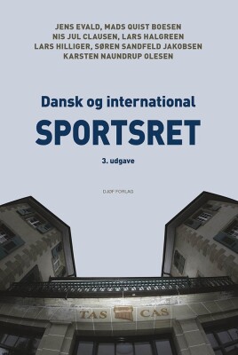 Dansk Og International Sportsret - Karsten Naundrup Olesen - Bog