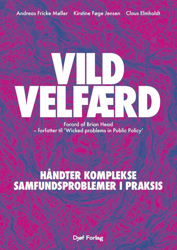Vild Velfærd - Kristian Dahl - Bog