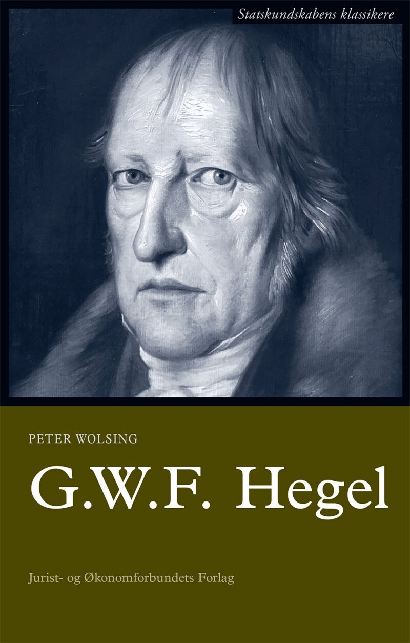 Georg Wilhelm Friedrich Hegel - Peter Nedergaard - Bog