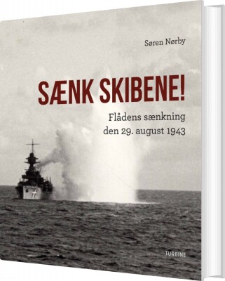 Sænk Skibene! - Søren Nørby - Bog