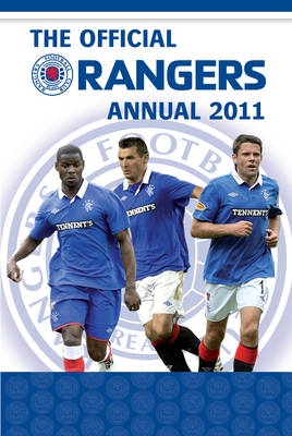 Official Rangers FC Annual 2011 (Hardback)