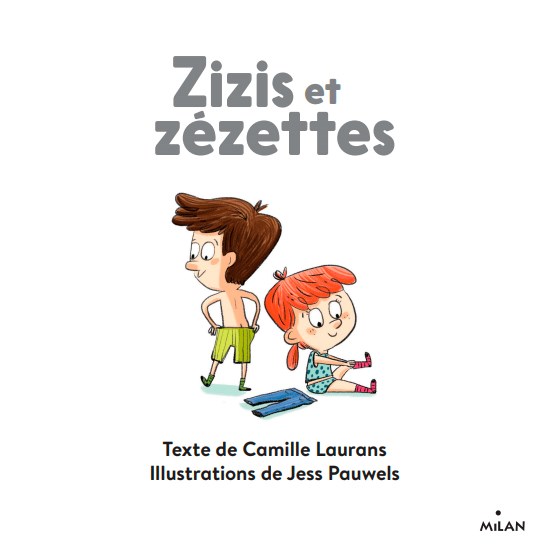 Zizis et zézettes
