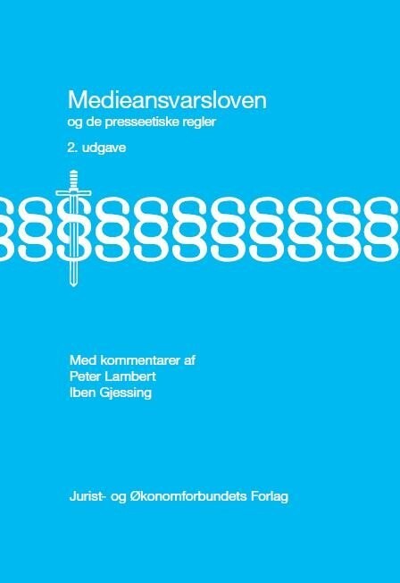 Medieansvarsloven Og De Presseetiske Regler - Iben Gjessing - Bog