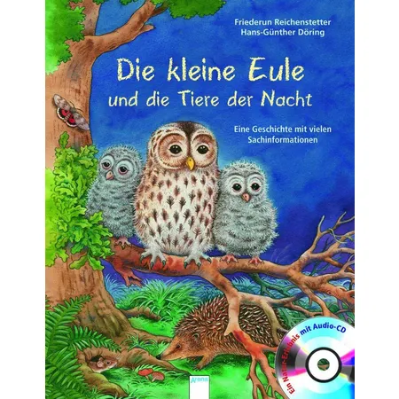 Arena Eine Geschichte mit vielen Sachinformationen Die kleine Eule und die Tiere der Nacht