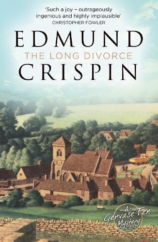 The Long Divorce - A Gervase Fen Mystery (Paperback)
