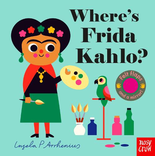 Where's Frida Kahlo - Felt Flaps (Board book)