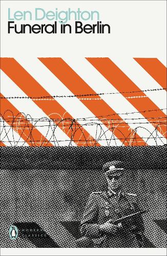 Funeral in Berlin - Penguin Modern Classics (Paperback)