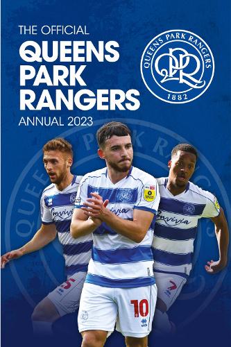 The Official Queens Park Rangers Annual (Hardback)