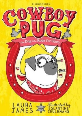 Cowboy Pug - The Adventures of Pug (Paperback)