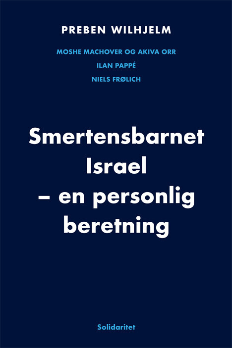 Smertensbarnet Israel - Preben Wilhjelm - Bog