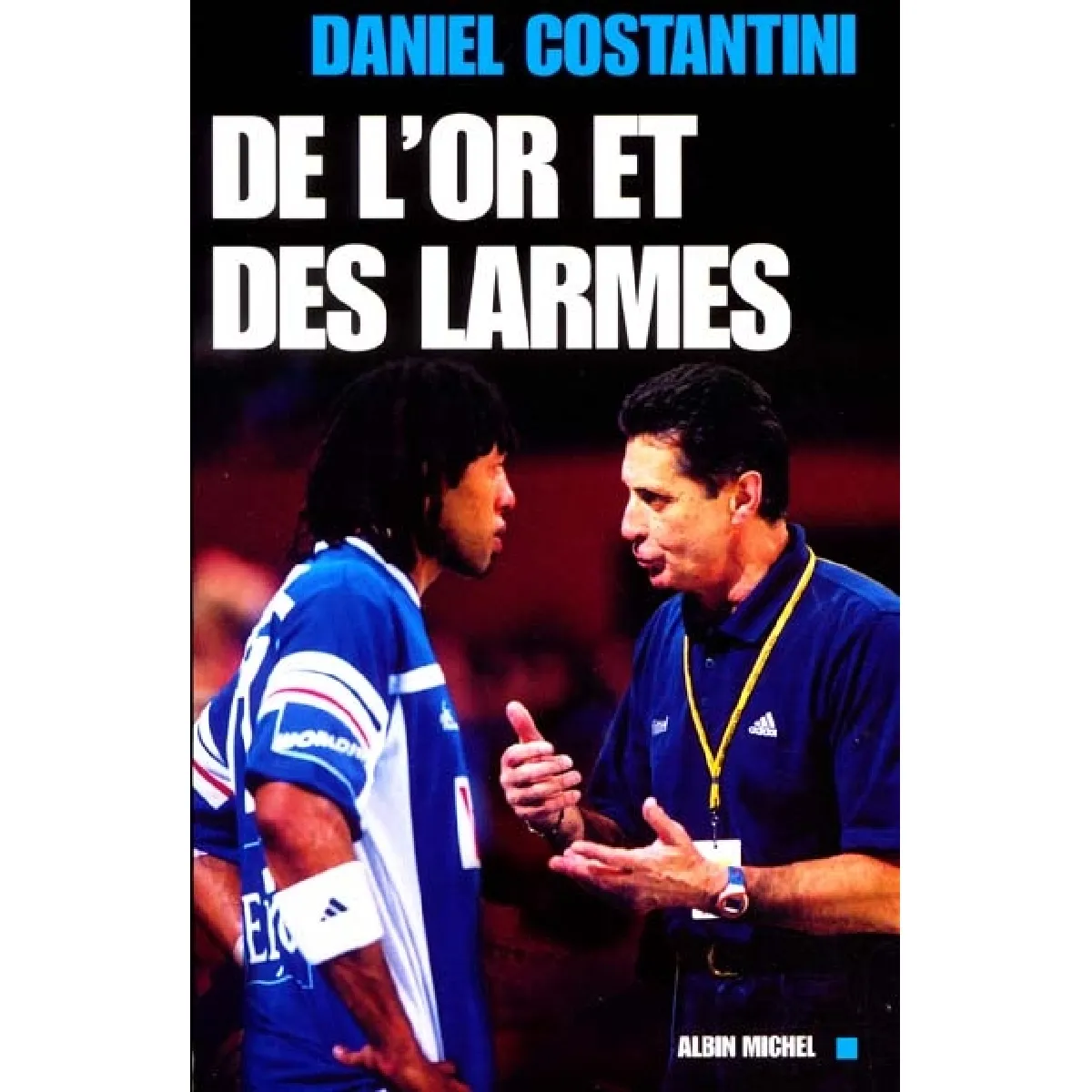 De l'or et des larmes · Occasion