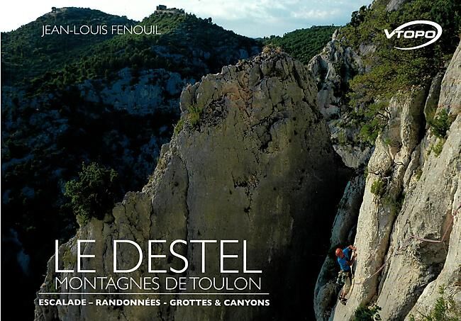 V TOPO - LE DESTEL MONTAGNES DE TOULON