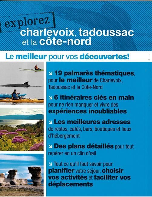 ULYSSE - EXPLOREZ CHARLEVOIX EDITION ULYSSE