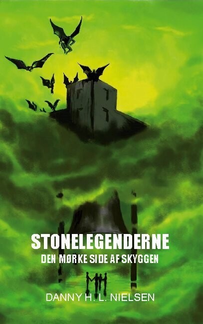 Stonelegenderne - Danny H. L. Nielsen - Bog