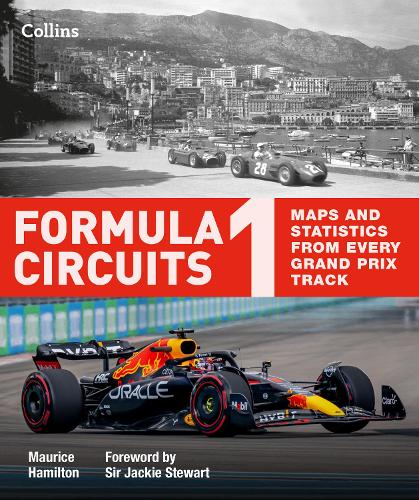 Formula 1 Circuits: Maps and Statistics from Every Grand Prix Track (Hardback)