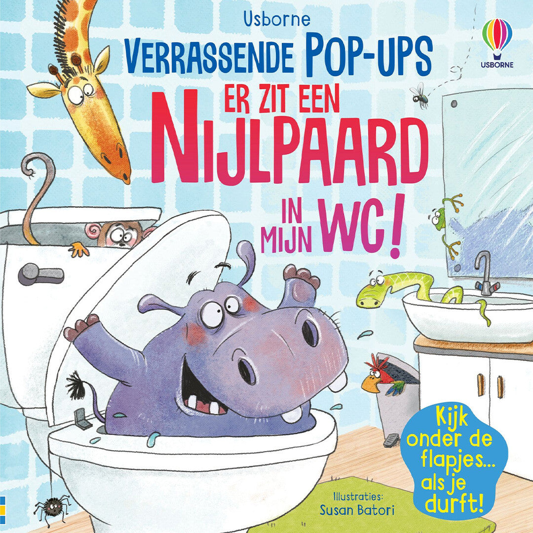 Usborne er zit een nijlpaard in mijn wc!