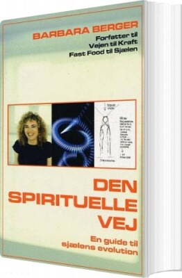 Den Spirituelle Vej - Barbara Berger - Bog