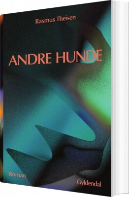 Andre Hunde - Rasmus Theisen - Bog